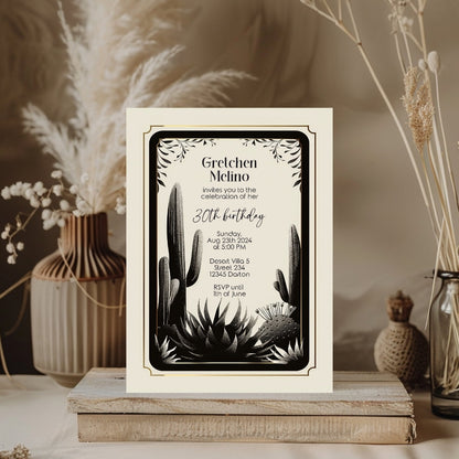 Desert Noir Birthday Invitation - Elegant Black and White Botanical Design